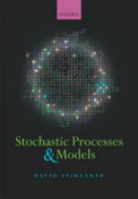 Stirzaker D. - Stochastic Processes & Models