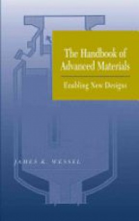 Wessel K. J. - Handbook of Advanced Materials