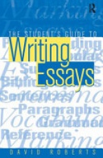 The Student's Guide to Writing Essays