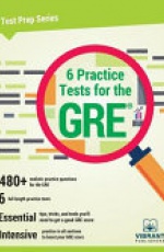 6 Practice Tests for the GRE