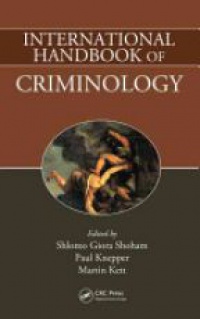 Shoham S. - International Handbook of Criminology