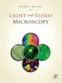 Wayne - Light and Video Microscopy