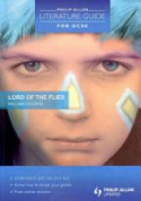 Francis R. - Philip Allan Literature Guide (for GCSE): Lord of the Flies 