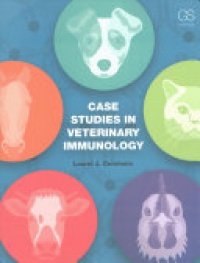 Laurel Gershwin - Case Studies in Veterinary Immunology