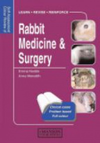 Keeble E. J. - Rabbit Medicine & Surgery: Self-Assessment Color Review
