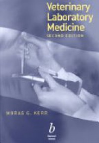 Kerr M. - Veterinary Laboratory Medicine, 2nd ed.