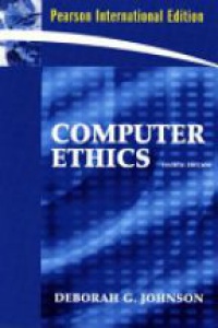 Johnson D. - Computer Ethics 4e
