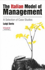 The Italian Model of Management: A Selection of Case Studies