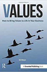 Values: How to Bring Values to Life in Your Business