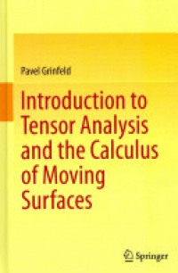Grinfeld - Introduction to Tensor Analysis and the Calculus of Moving Surfaces