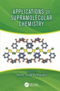 Hans-Jörg Schneider - Applications of Supramolecular Chemistry