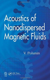 POLUNIN - Acoustics of Nanodispersed Magnetic Fluids
