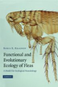 Krasnov B. - Functional and Evolutionary Ecology of Fleas: A Model for Ecological Parasitology