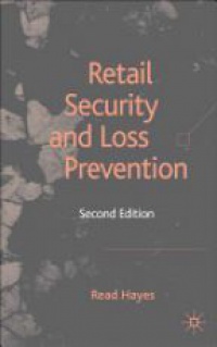Hayes - Retail Security and Loss Prevention