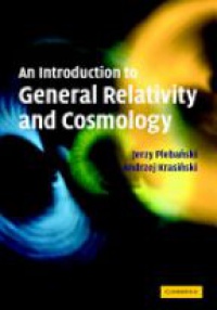 Plebanski, J. - An Intro to General Relativity and Cosmology