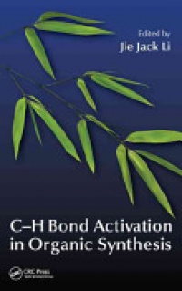 Jie Jack Li - C-H Bond Activation in Organic Synthesis