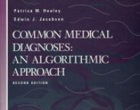 Healey P. M. - Common Medical Diagnoses: An Algorithmic Approach 2nd ed.
