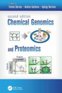 Ferenc Darvas, András Guttman, György Dormán - Chemical Genomics and Proteomics