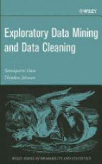 Dasu T. - Exploratory Data Mining and Data Cleaning