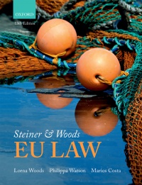 Lorna Woods, Philippa Watson, and Marios Costa - Steiner & Woods EU Law