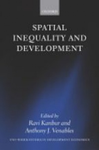 Kanbur R. - Spatial Inequality and Development