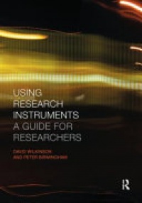 BIRMINGHAM - Using Research Instruments: A Guide for Researchers