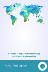 LEPELEY - Human Centered Management: 5 Pillars of Organizational Quality and Global Sustainability