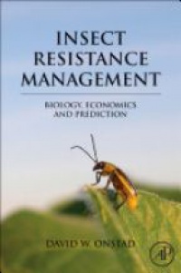 Onstad D. - Insect Resistance Management 
