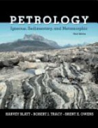 Blatt - Petrology - Igneous, Sedimentary, and Metamorphic