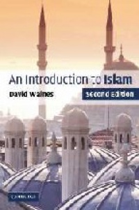Waines D. - An Introduction to Islam