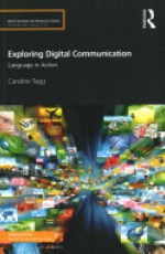 Exploring Digital Communication: Language in Action