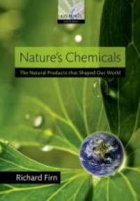 Firn, Richard - Nature's Chemicals