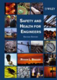 Brauer R. - Safety and Health for Engineers
