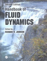 Richard W. Johnson - Handbook of Fluid Dynamics