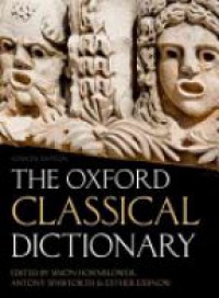 Hornblower, Simon; Spawforth, Antony - The Oxford Classical Dictionary