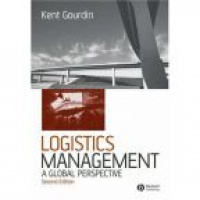 Gourdin K. - Global Logistics Management A Competitive Advantage for the 21 st Century