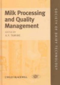 A. Y. Tamime - Milk Processing and Quality Management