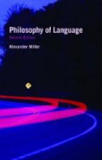 Miller A. - Philosophy of Language