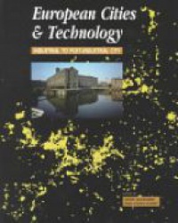 Goodman J. - European Cities and Technology