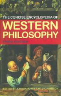 Ree J. - The Concise Encyclopedia of  Western Philosophy, 3rd ed.