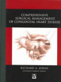 Jonas R. A. - Comprehensive Surgical Management of Congenital Heart Disease