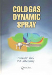Roman Gr. Maev, Volf Leshchynsky - Cold Gas Dynamic Spray
