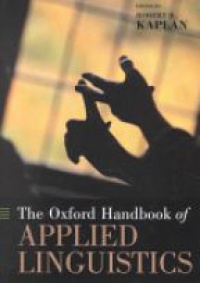 Kaplan R. - The Oxford Handbook of Applied Linguistics