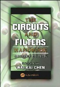 Chen Wai-Kai - The Circuits and Filters Handbook