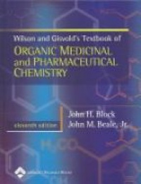 Block J. - Wilson and Gisvold´s Textbook of Organic Medicinal and Pharmaceutical Chemistry