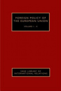 Ben Tonra, Richard Whitman, Alasdair Young - Foreign Policy of the European Union, 4v