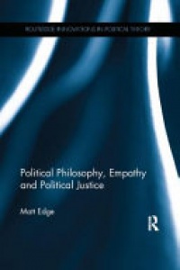 Matt Edge - Political Philosophy, Empathy and Political Justice