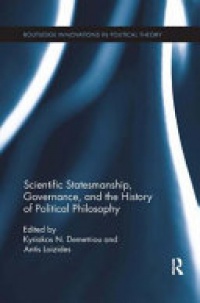 Kyriakos N. Demetriou, Antis Loizides - Scientific Statesmanship, Governance and the History of Political Philosophy