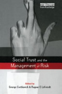 George Cvetkovich - Social Trust and the Management of Risk