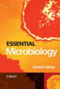 Hogg S. - Essential Microbiology 